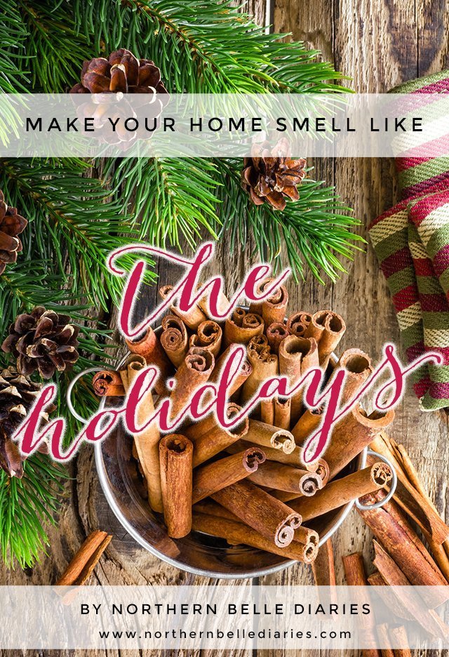Make Your Home Smell Like the Holidays via La La Lisette @lalalisetteblog #diy #HomeGrownInspiration #home #natural #holiday