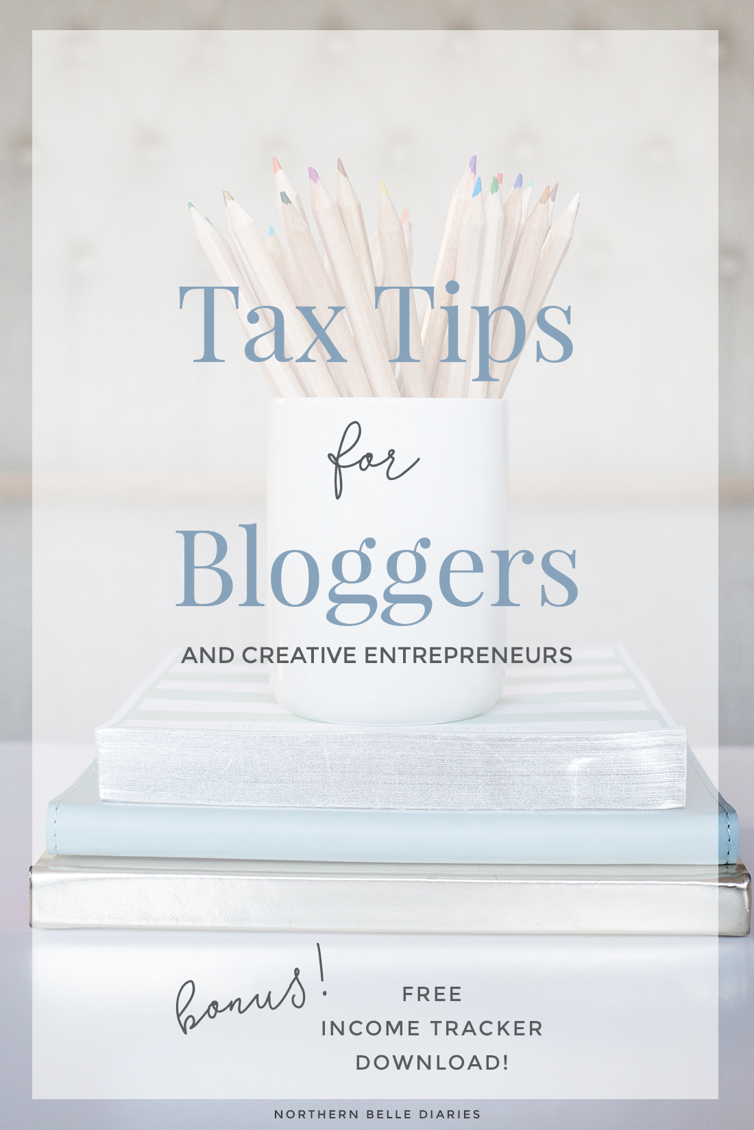 Tax Tips for Bloggers plus a free blogging income tracker