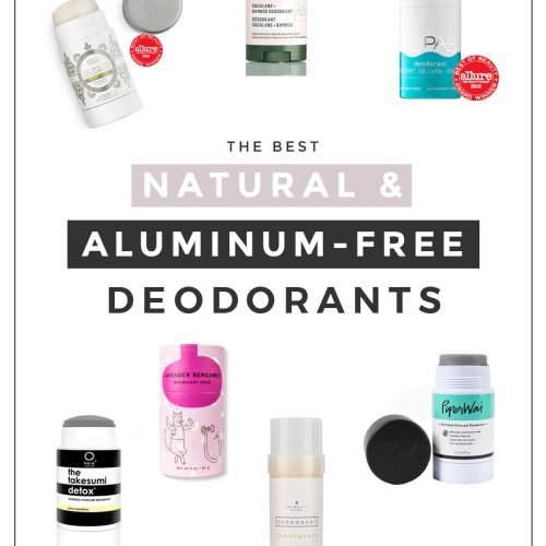 assortment of aluminum-free deodorants with text that reads: The Best Natural & Aluminum-Free Deodorants